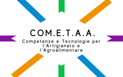 Progetto Formativo “COM.E.T.A.A.: Competenze e Tecnologie per l’Artigianato e l’Agroalimentare”